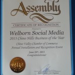 California Legislature Assembly 2013 Chino Hills Business of the Year Award Presented to Welborn Social Media.